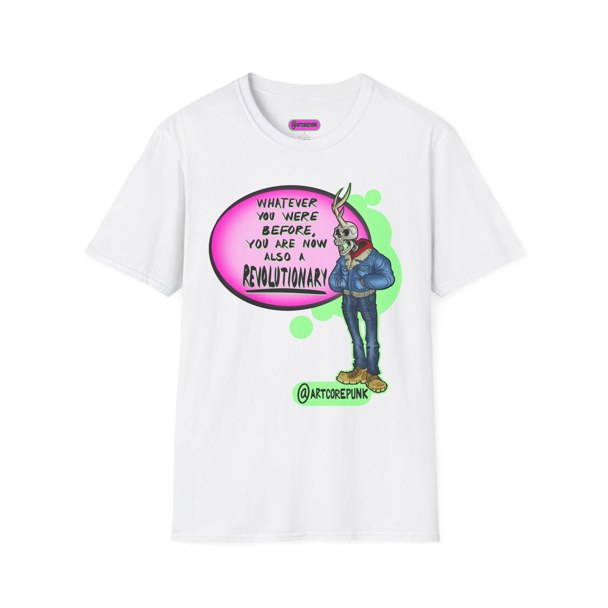 'The Skantler' ACP Graphic T-Shirt — “You Are Now Also a Revolutionary”