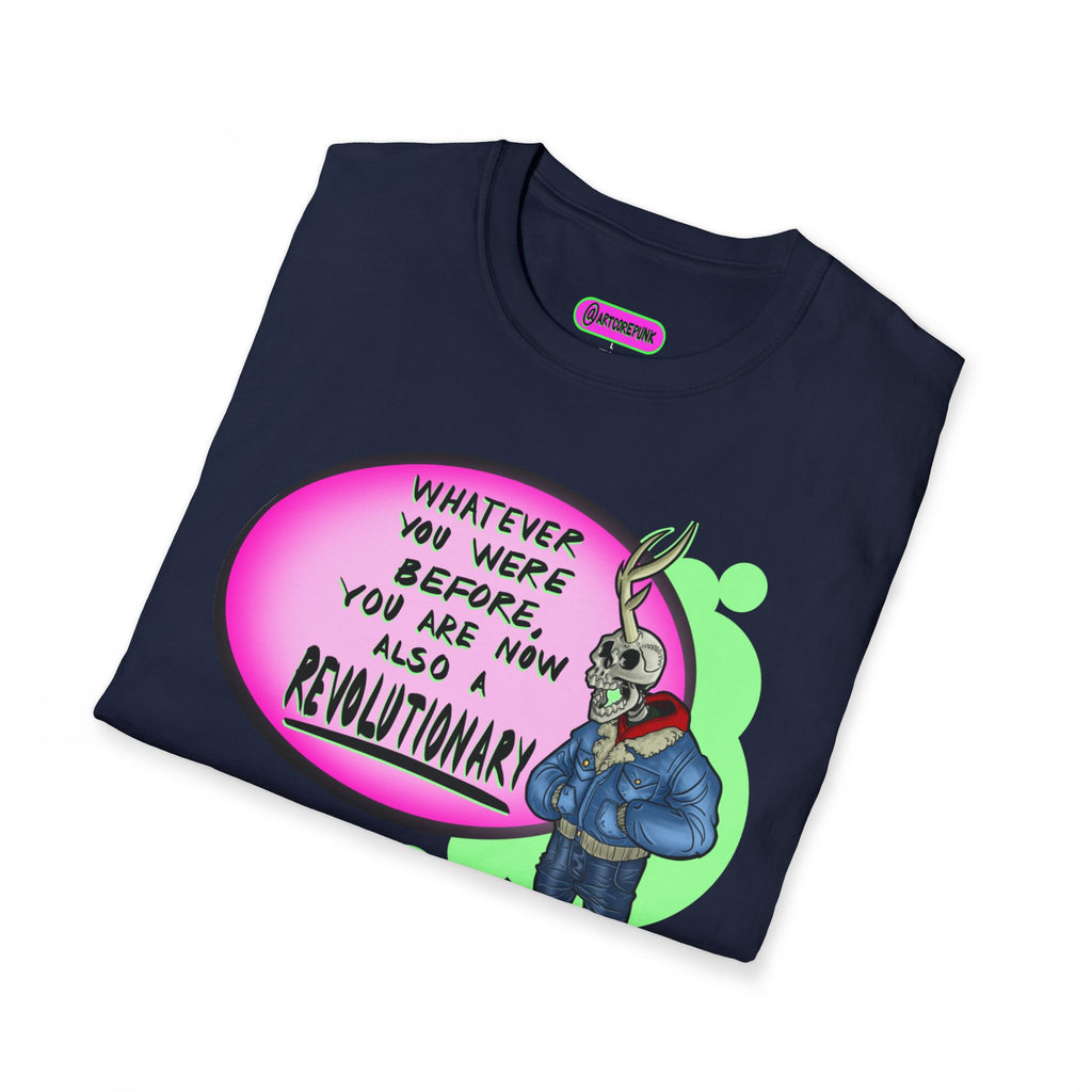 'The Skantler' ACP Graphic T-Shirt — “You Are Now Also a Revolutionary”