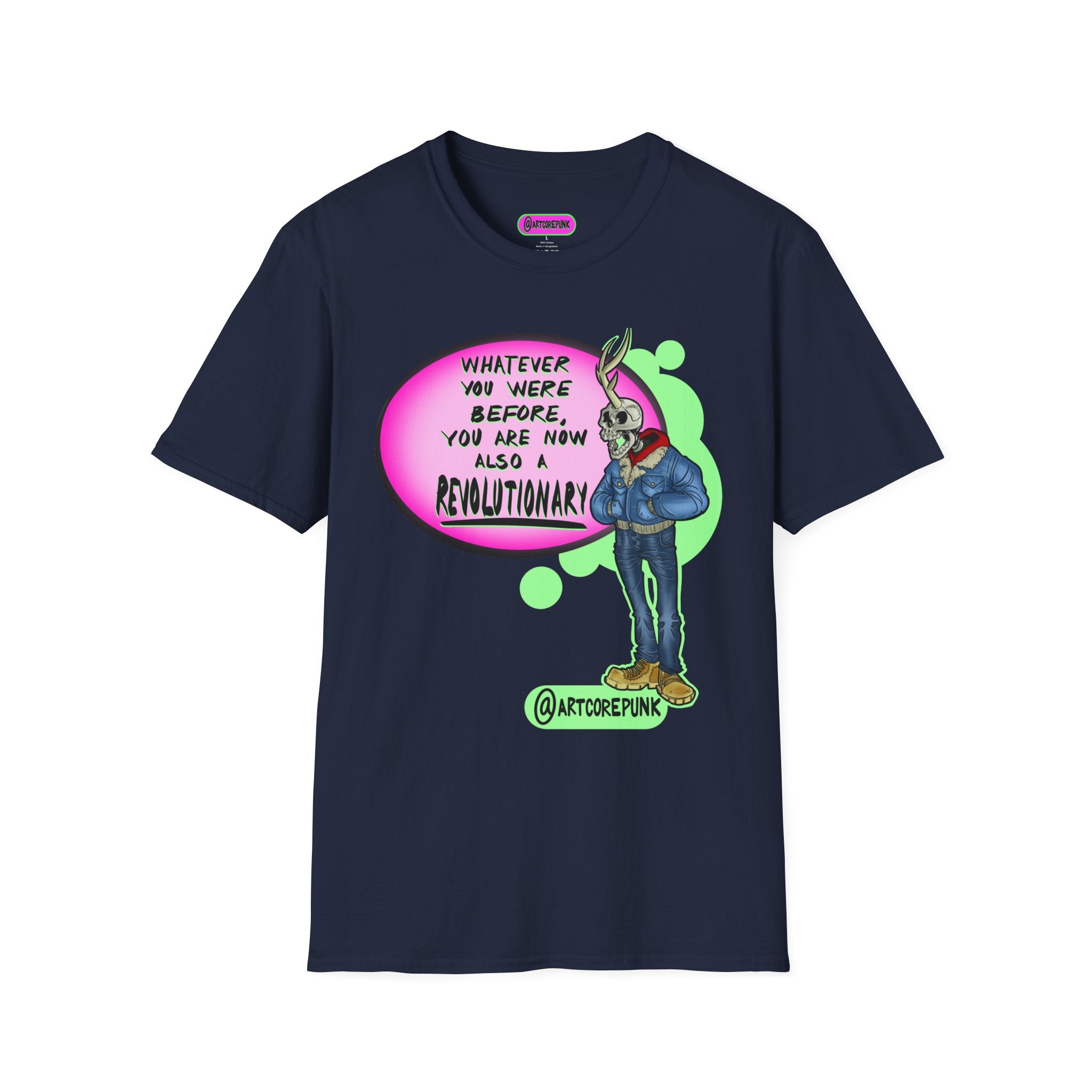 'The Skantler' ACP Graphic T-Shirt — “You Are Now Also a Revolutionary”