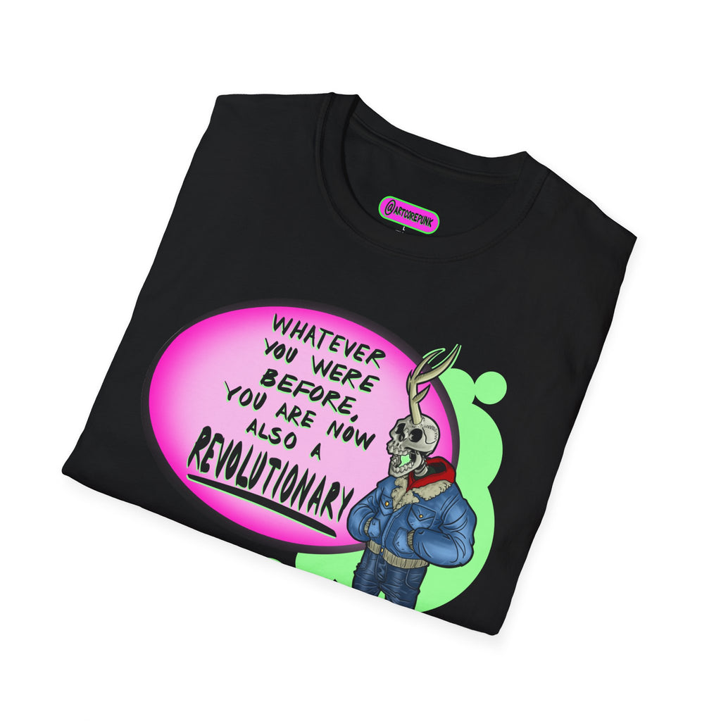 'The Skantler' ACP Graphic T-Shirt — “You Are Now Also a Revolutionary”